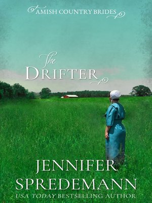 cover image of The Drifter (Amish Country Brides)